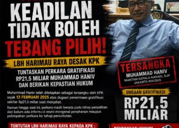 Keadilan Tidak Boleh Tebak Pilih! LBH Harimau Raya Desak KPK Tuntaskan Perkara Gratifikasi RP. 21,5 Milyar, Muhamma Haniv Berikan Kepastian Hukum