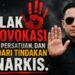 Tolak Provokasi, Jaga Persatuan, dan Hindari Tindakan Anarkis