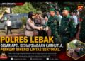 Polres Lebak Gelar Apel Kesiapsiagaan Karhutla, Perkuat Sinergi Lintas Sektoral