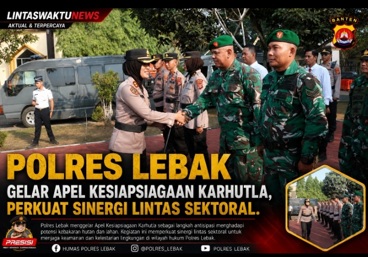Polres Lebak Gelar Apel Kesiapsiagaan Karhutla, Perkuat Sinergi Lintas Sektoral