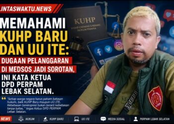 Memahami KUHP Baru dan UU ITE: Dugaan Pelanggaran di Medsos Jadi Sorotan, Ini Kata Ketua DPD PERPAM Lebak Selatan
