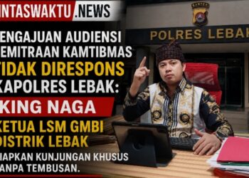 Pengajuan Audiensi Kemitraan Kamtibmas Tidak Direspons Kapolres Lebak: King Naga Ketua LSM GMBI Distrik Lebak Siapkan Kunjungan Khusus Tanpa Tembusan