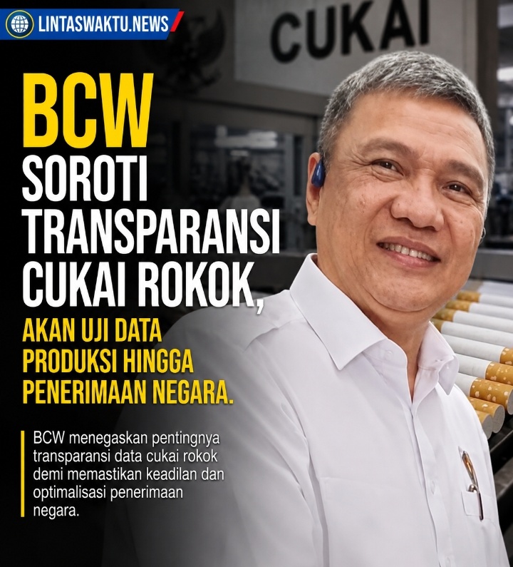 BCW Soroti Transparansi Cukai Rokok, Akan Uji Data Produksi hingga Penerimaan Negara