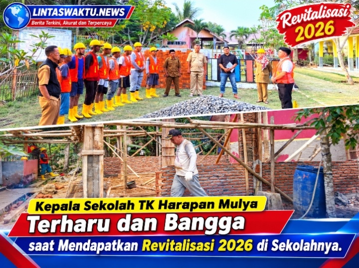 Kepala Sekolah TK Harapan Mulya Apresiasi Revitalisasi 2026 Yang Dukung Pembelajaran