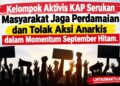 Kelompok Aktivis KAP Serukan Masyarakat Jaga Perdamaian dan Tolak Aksi Anarkis dalam Momentum September Hitam