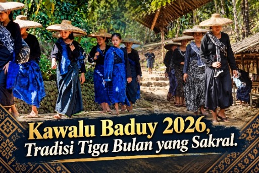 Kawalu Baduy 2026, Tradisi Tiga Bulan yang Sakral