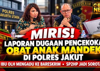 MIRIS! Laporan Dugaan Pencekokan Obat Anak Mandek di Polres Jakut, Ibu OLH Mengadu ke Bareskrim – SP2HP Jadi Sorotan