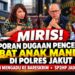 MIRIS! Laporan Dugaan Pencekokan Obat Anak Mandek di Polres Jakut, Ibu OLH Mengadu ke Bareskrim – SP2HP Jadi Sorotan