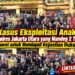 Kasus Ekploitasi anak di Polres Jakarta Utara yang Mandeg 2 Tahun Disorot untuk mendapat Kepastian Hukum