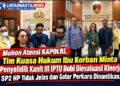 Mohon Atensi KAPOLRI, Tim Kuasa Hukum Ibu Korban Minta Penyelidik Kanit III IPTU Dobi Dievaluasi Kinerja SP2 HP Tidak Jelas dan Gelar Perkara Dinantikan