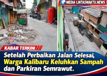 Setelah Perbaikan Jalan Selesai, Warga Kalibaru Keluhkan Sampah dan Parkiran Semrawut